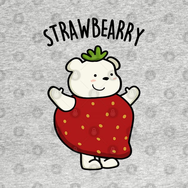 Strawbearry Cute Strawberry Bear Pun by punnybone